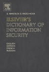Manoilov G., Radichkova B.  Elsevier's Dictionary of Information Security