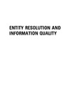 Talburt J.  Entity resolution and information quality