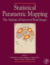 Penny W.D., Friston K.J., Ashburner J.T.  Statistical parametric mapping: the analysis of funtional brain images