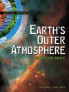 Vogt G.  Earth's outer atmosphere: bordering space