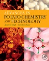 Singh J., Kaur L.  Advances in Potato Chemistry and Technology