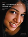 Hurter B.  The Best of Teen and Senior Portrait Photography: Techniques and Images from the Pros