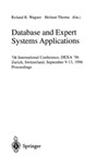 Wagner R., Thoma H.  Database and Expert Systems Applications: 7th International Conference, Dexa '96, Zurich, Switzerland, September 9 - 13, 1996. Proceedings: ... 7th