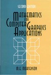 Mortenson M.E.  Mathematics for Computer Graphics Applications