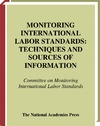 0 — Monitoring International Labor Standards: Techniques and Sources of Information