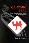 Dwyer R.A.  Genomic Perl: From Bioinformatics Basics to Working Code