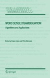 Agirre E., Edmonds P.  Word Sense Disambiguation: Algorithms and Applications