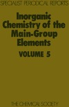 Addison C.  Inorganic Chemistry of the Main-Group Elements Volume 5