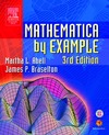 Abell M.L., Braselton J.P.  Mathematica by Example