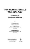 Wasa K., Kitabatake M., Adachi H.  Thin Film Materials Technology - Sputtering of Compound Materials
