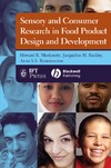 Moskowitz H., Beckley J., Resurreccion A.  Sensory and Consumer Research in Food Product Design and Development