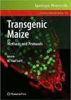 Scott M.  Transgenic Maize Methods and Protocols