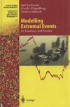 Embrechts P., Klupplberg C., Mikosch T.  Modelling Extremal Events for Insurance and Finance