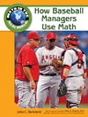 Bertoletti J., Stewart R.  How Baseball Managers Use Math