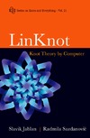 Jablan S., Sazdanovic R.  Linknot: Knot Theory by Computer (Series on Knots and Everything)