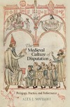 A. J. Novikoff  The Medieval Culture of Disputation