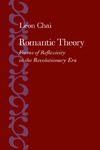 Chai L.  Romantic theory: forms of reflexivity in the Revolutionary Era