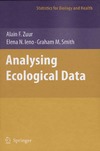 Zuur A., Ieno E., Smith G.  Analysing Ecological Data
