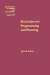 Cohon J.  Multiobjective Programming & Planning