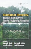 Buck L., Geisler C., Schelhas J.  Biological Diversity: Balancing Interests Through Adaptive Collaborative Management