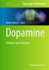 Kabbani N.  Dopamine: Methods and Protocols