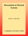 Pecseli H.  Fluctuations in Physical Systems