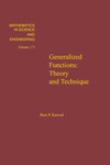 Kanwal R.P.  Generalized functions: Theory and technique