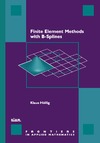 Hollig K.  Finite Element Methods with B-Splines