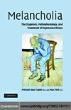 Taylor M.A., Fink M.  Melancholia: The Diagnosis, Pathophysiology and Treatment of Depressive Illness