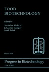 Bielecki S., Polak J., Tramper J.  Food Biotechnology