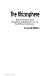 Pinton R., Varanini Z., Nannipieri P.  The rhizosphere : biochemistry and organic substances at the soil-plant interface