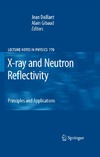 Daillant J., Gibaud A.  X-ray and Neutron Reflectivity: Principles and Applications