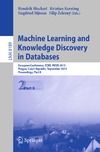 Blockeel H., Kersting K., Nijssen S.  Machine Learning and Knowledge Discovery in Databases: European Conference, ECML PKDD 2013, Prague, Czech Republic, September 23-27, 2013, Proceedings, Part II