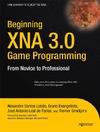 Lobao A., Evangelista B., Grootjans R.  Beginning XNA 3.0 Game Programming: From Novice to Professional (Volume 0)