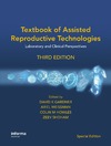 Gardner D.K., Weissman A., Howles C.M.  Textbook of Assisted Reproductive Technologies: Laboratory and Clinical Perspectives