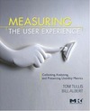 Tullis T., Albert W.  Measuring the User Experience: Collecting, Analyzing, and Presenting Usability Metrics