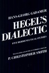 Hans-Georg Gadamer  Hegel's Dialectic Five Hermeneutical Studies