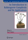Li M., Vitanyi P.  An Introduction to Kolmogorov Complexity and Its Applications