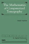 Natterer F.  The Mathematics of Computerized Tomography