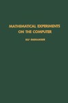 Ulf Grenander  Mathematical experiments on the computer, Volume 105 (Pure and Applied Mathematics)