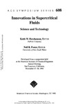 Hutchenson K., Foster N.  Innovations in Supercritical Fluids. Science and Technology