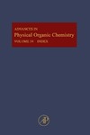 Donald Bethell, Thomas Tidwell  Advances in Physical Organic Chemistry ;Volume 34