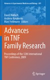 Wallach D., Kovalenko A., Feldmann M.  Advances in TNF Family Research