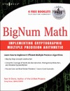 St Denis T.  BigNum Math. Implementing Cryptographic Multiple Precision Arithmetic