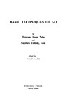 Isamu H., Yoshiaki N.  Basic Techniques of Go