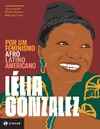 Gonzalez L.  Por um feminismo afro-latino-americano. Ensaios, interven&#231;&#245;es e di&#225;logos