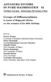 Penner R., Kotschick D., Tsuboi T.  Groups of Diffeomorphisms: In Honor of Shigeyuki Morita on the Occasion of His 60th Birthday