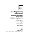 Brose G., Duddy K., Vogel A.  Java Programming with CORBA: Advanced Techniques for Building Distributed Applications