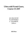 Inguscio M., Inguscio M., Ketterle W.  Ultra-cold Fermi Gases (Varenna lectures)