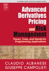 Albanese C., Campolieti G.  Advanced Derivatives Pricing and Risk Management: Theory, Tools, and Hands-On Programming Applications (Academic Press Advanced Finance)